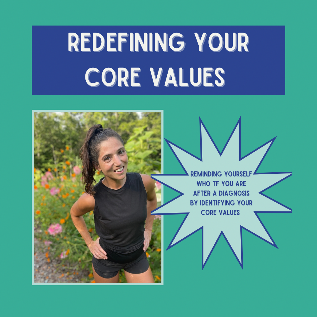 Redefining your Core Values