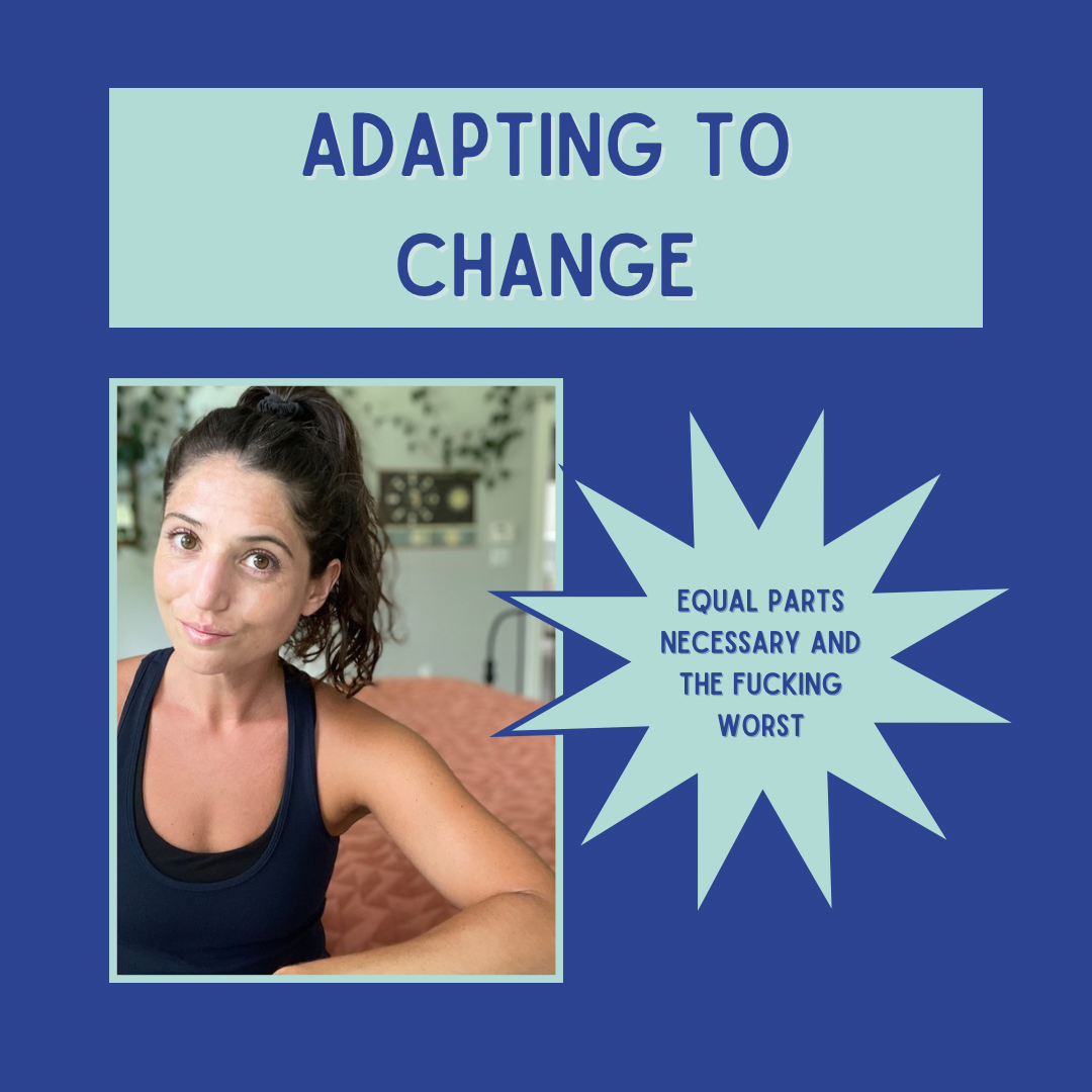 Adapting to changes