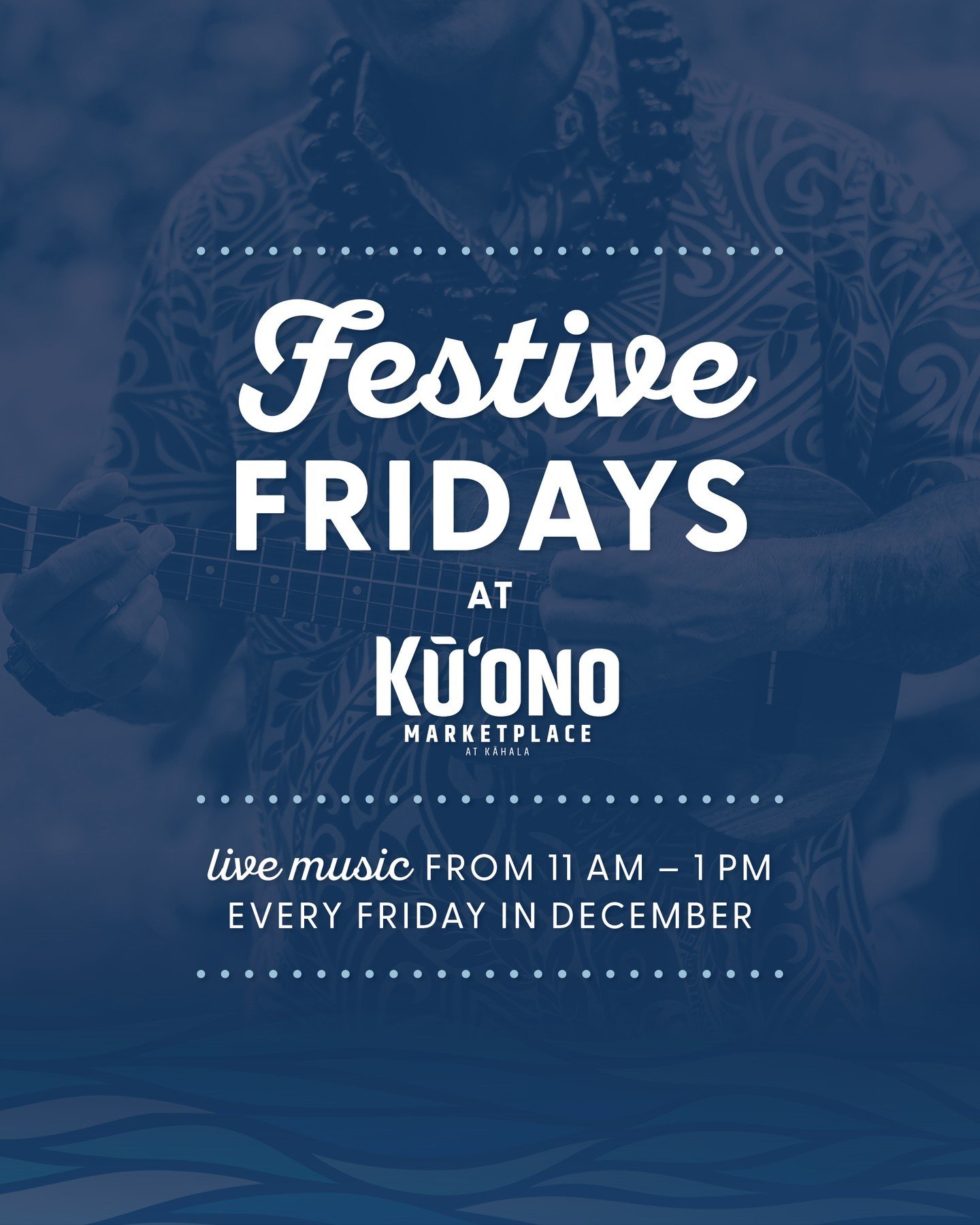 Save the dates for Festive Fridays! We&rsquo;re excited to bring the Kāhala neighborhood live music every Friday in December from 11am-1pm. ⁠
⁠
Here&rsquo;s who we have coming up:⁠
⁠
December 6: Kahiau Lam Ho @official_kahiau ⁠
⁠
December 13: Twelven