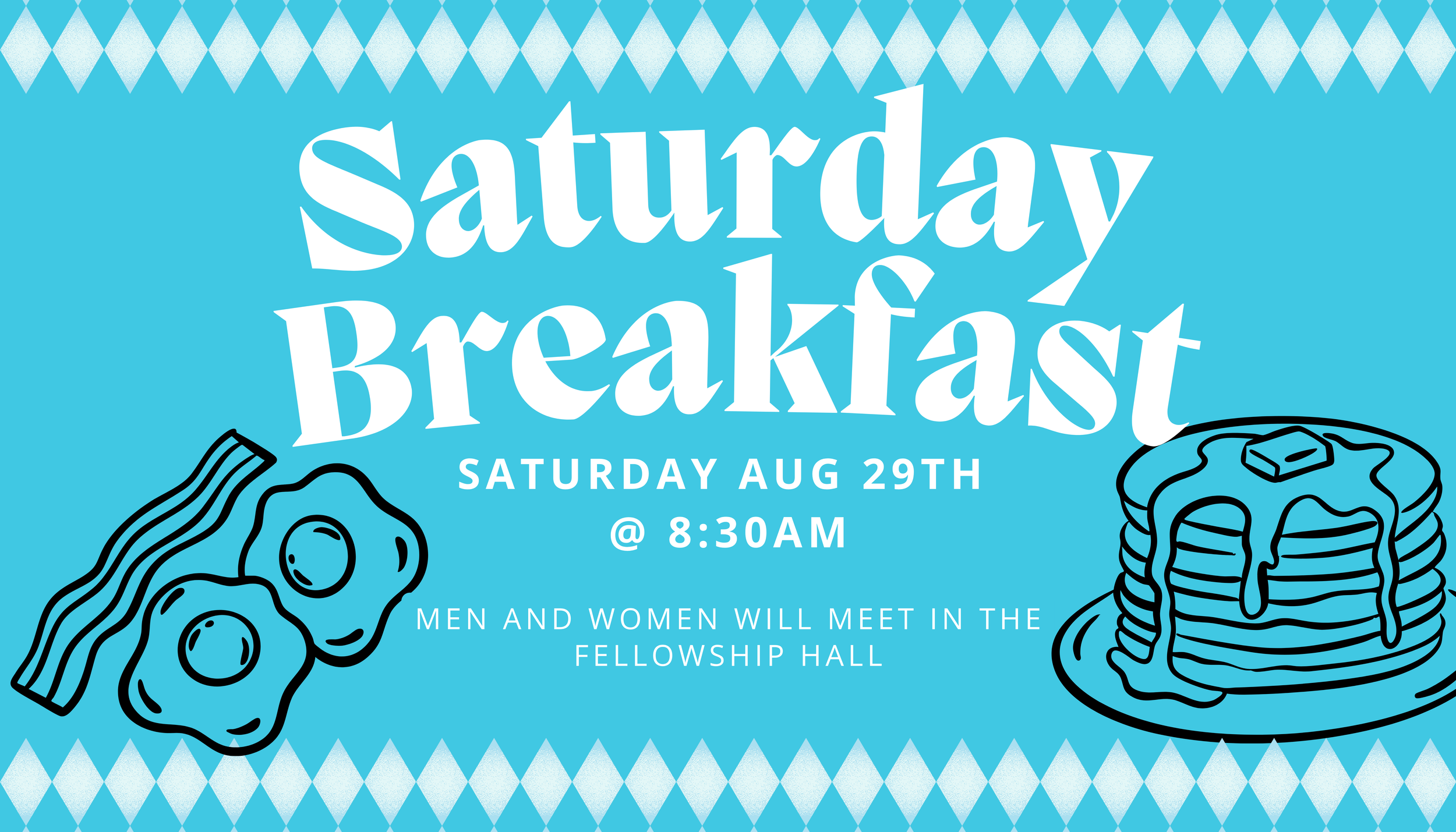 Saturday Breakfast 