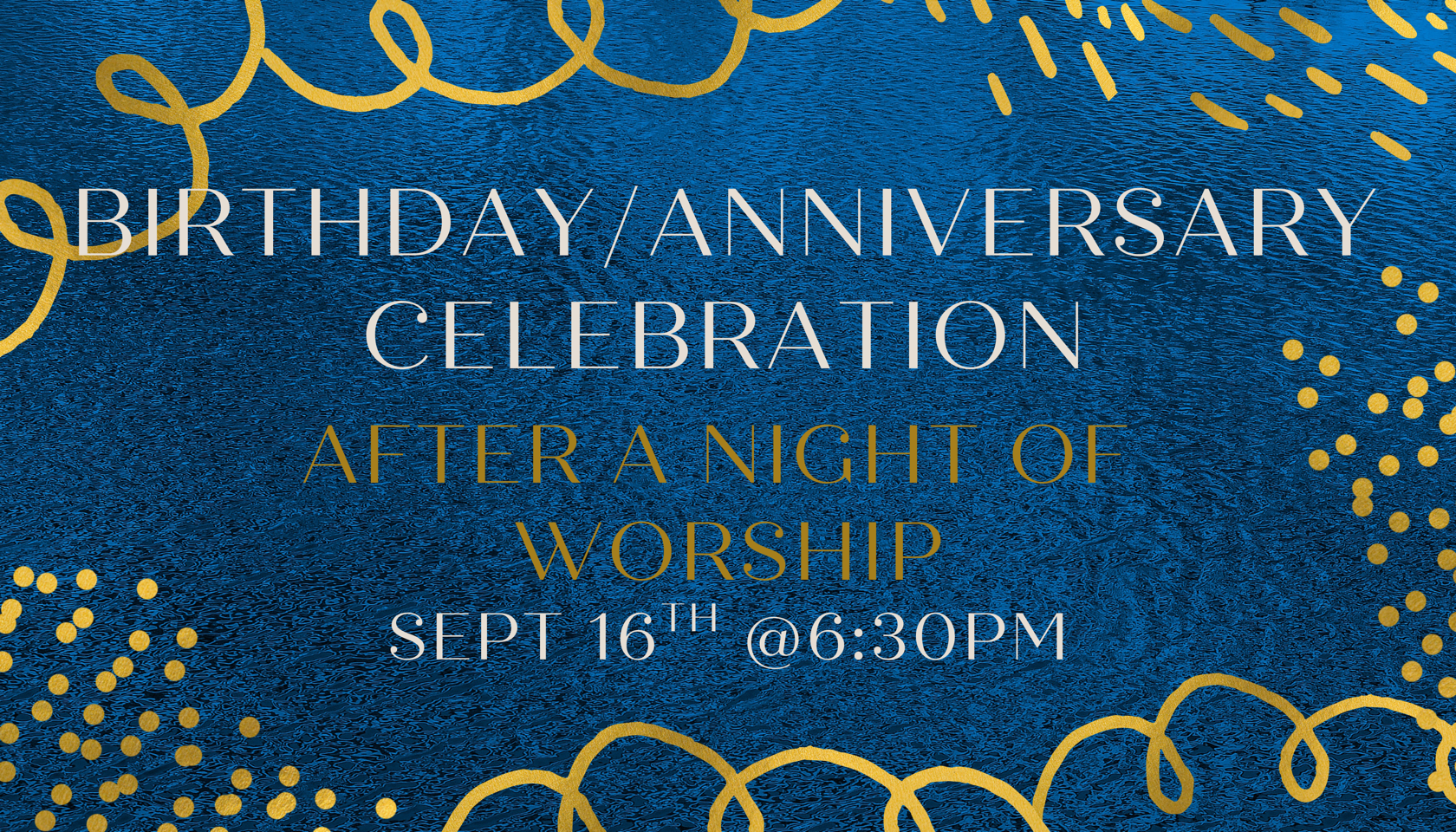 Birthday/ Anniversary Celebration 