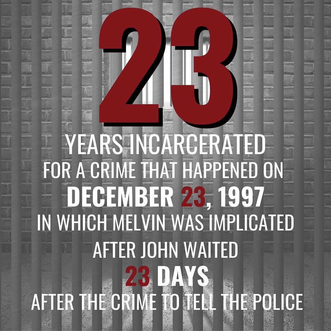 𝐋𝐄𝐓'𝐒 𝐁𝐑𝐄𝐀𝐊 𝐃𝐎𝐖𝐍 𝐓𝐇𝐄 𝐍𝐔𝐌𝐁𝐄𝐑𝐒. Melvin has been in prison for 23 years for a crime he did not commit.&nbsp;&nbsp;Melvin was 17 at the time of the crime, 18 when he was arrested, and 19 when he was sentenced to life with no parole