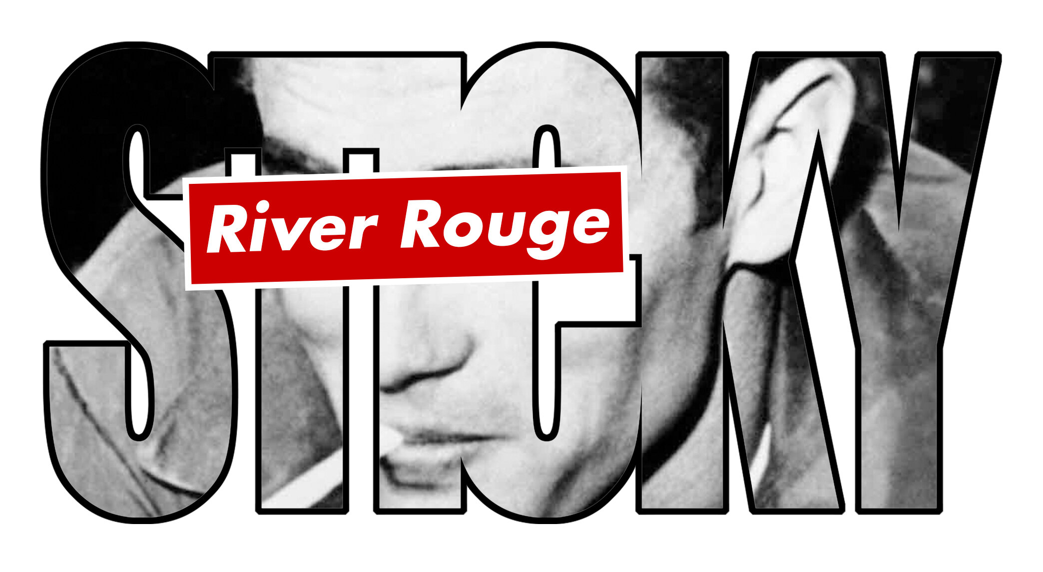 Sticky River Rouge James.jpg