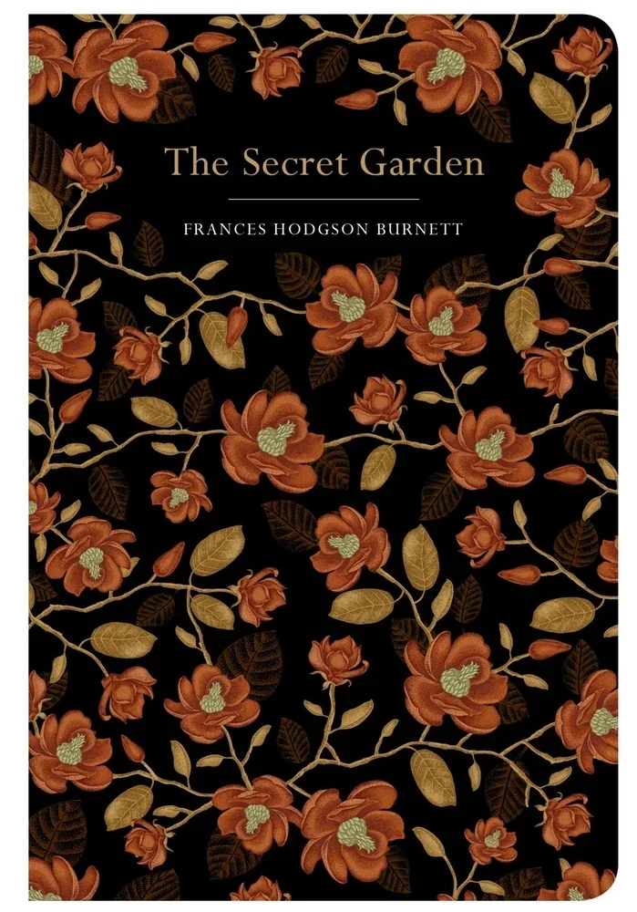 The Secret Garden, by Frances Hodgson Burnett