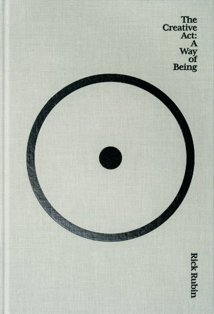 The Creative Act, by Rick Rubin