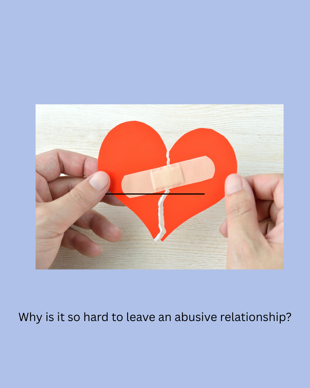 Why leaving an emotionally abusive relationship is so hard