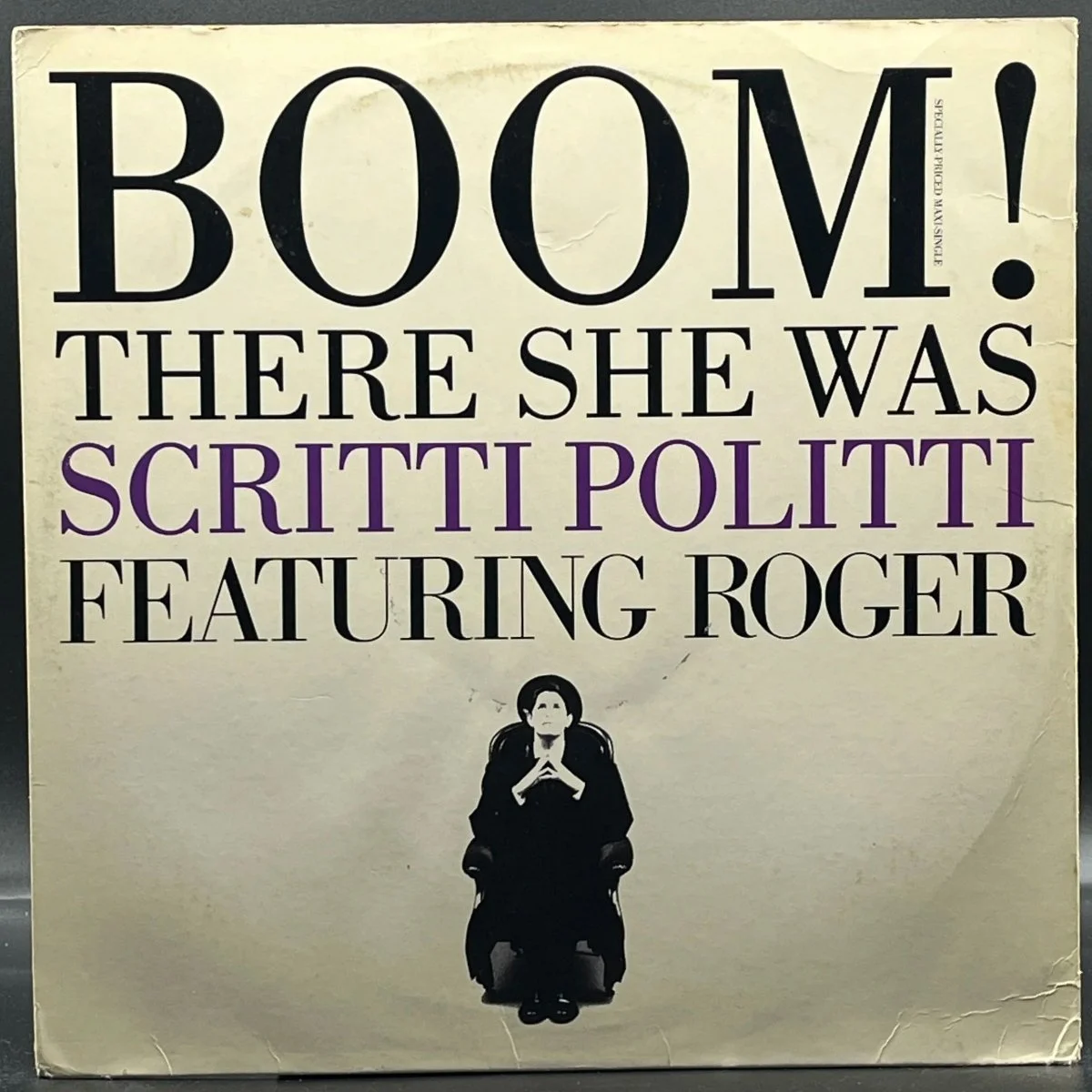 Scritti Politti feat. Roger Troutman - Boom! There She Was (Single)