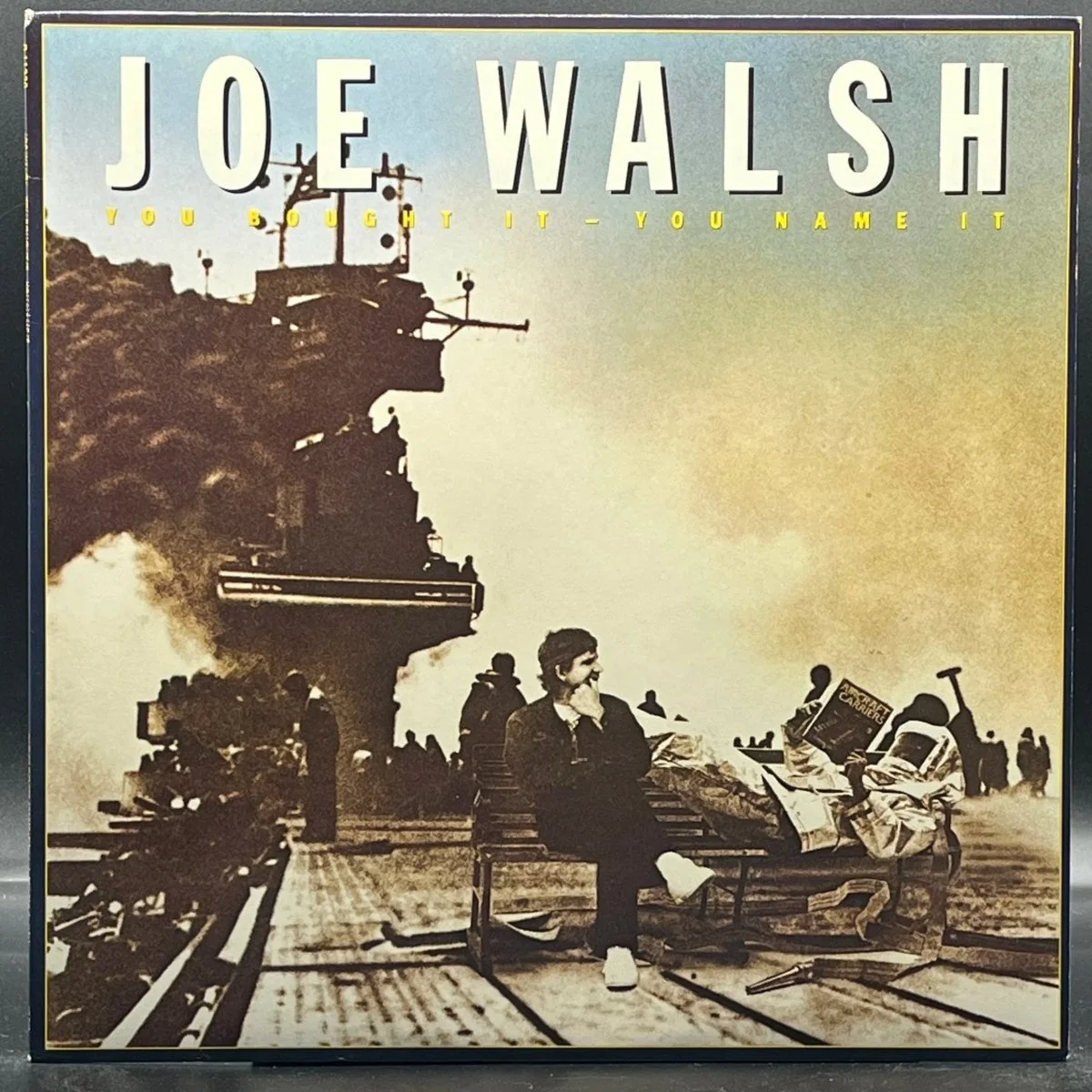 Joe Walsh - You Bought It  - You Name It