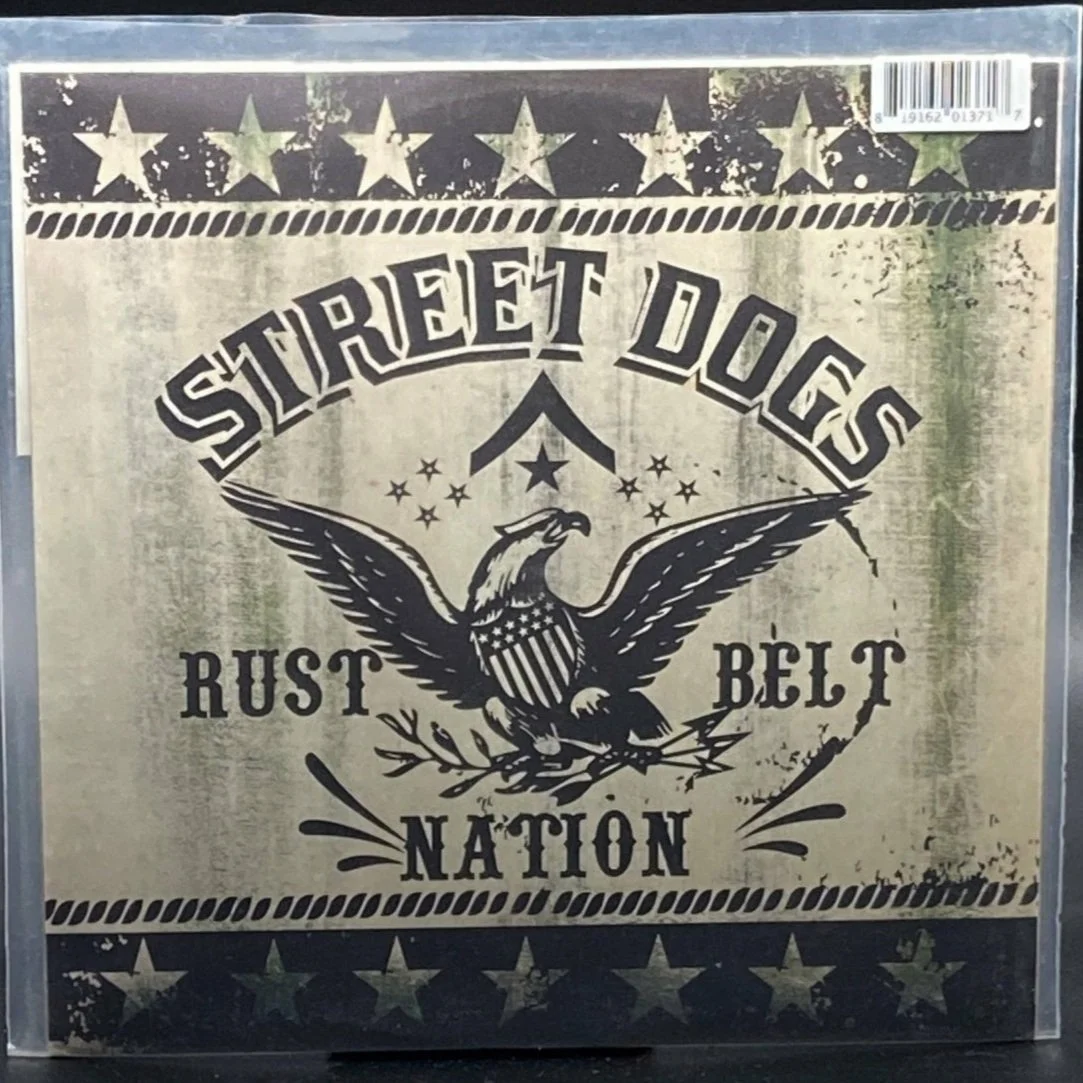 Street Dogs - Crooked Drunken Sons/Rustbelt Nation (9" EP) - Ominous Synths Records