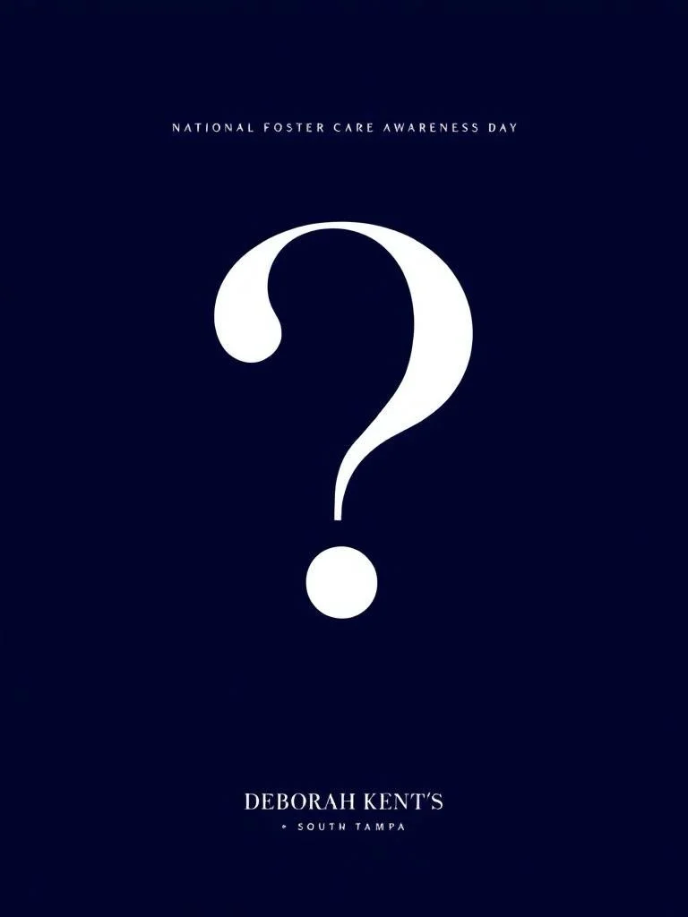 Why not you?
Today is national foster care awareness day &mdash; and the need is real, right here in hillsborough county.
8,100+ children served. 567+ licensed foster homes. and still, more support is needed.
Deborah Kent&rsquo;s is proud to partner 