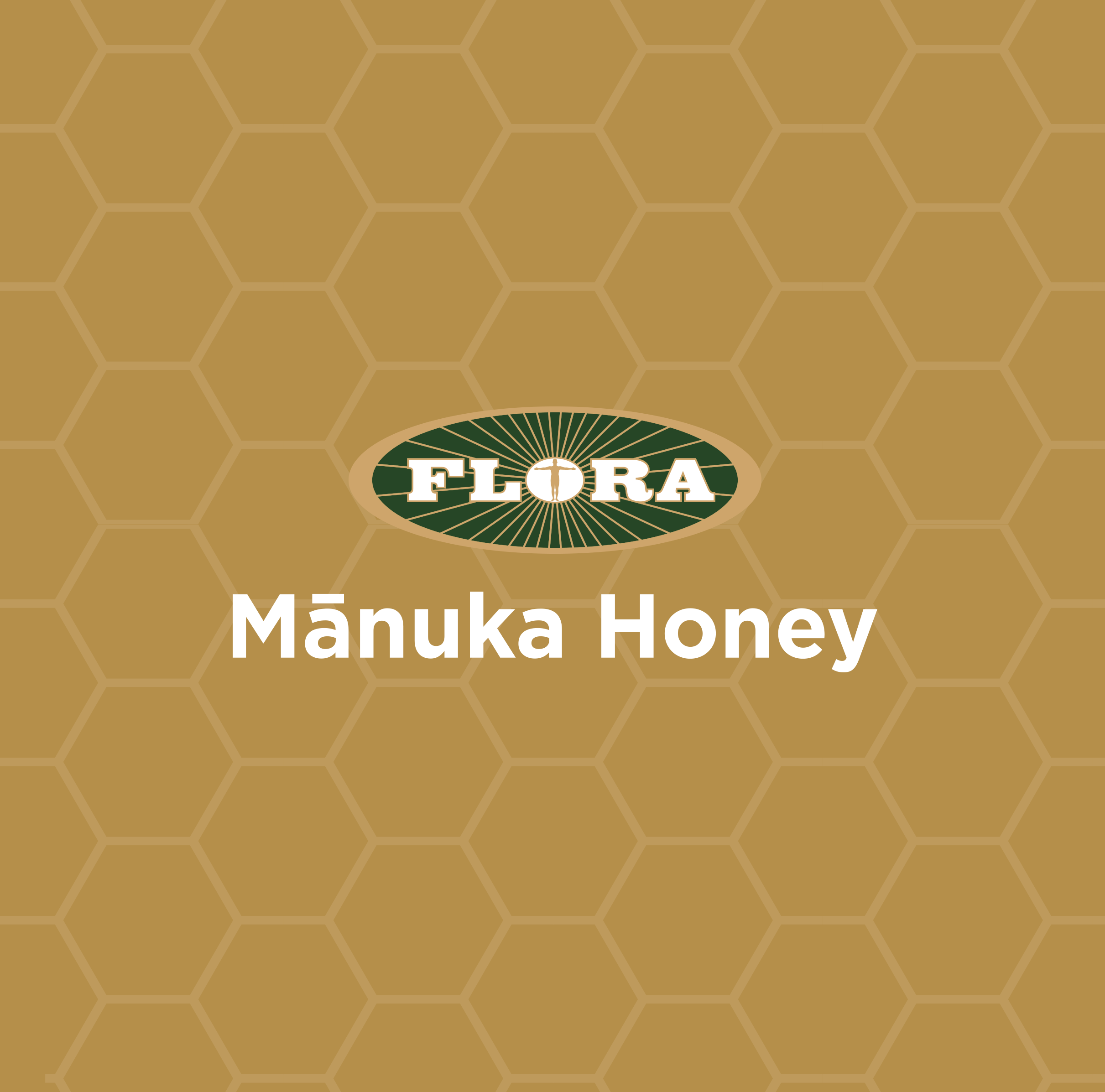 FLORA® MANUKA HONEY PRODUCT LAUNCH