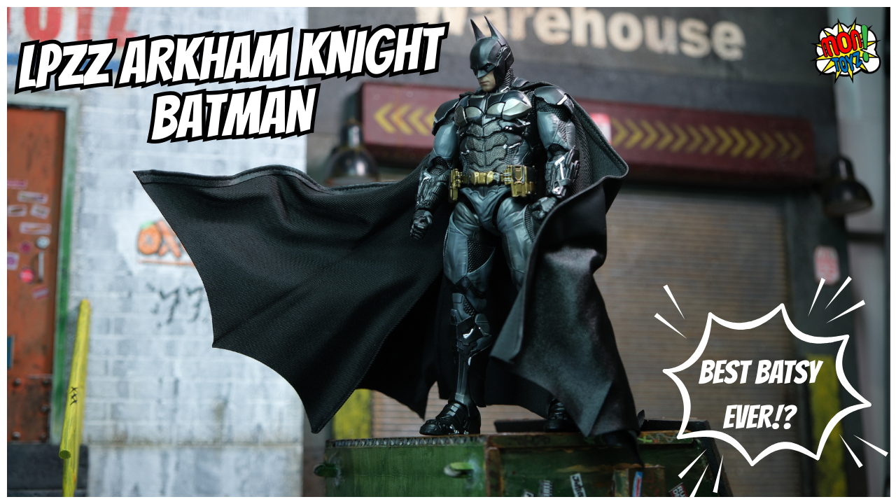 LPZZ Arkham Knight Batman – One of the Coldest Batman Figures Ever ?