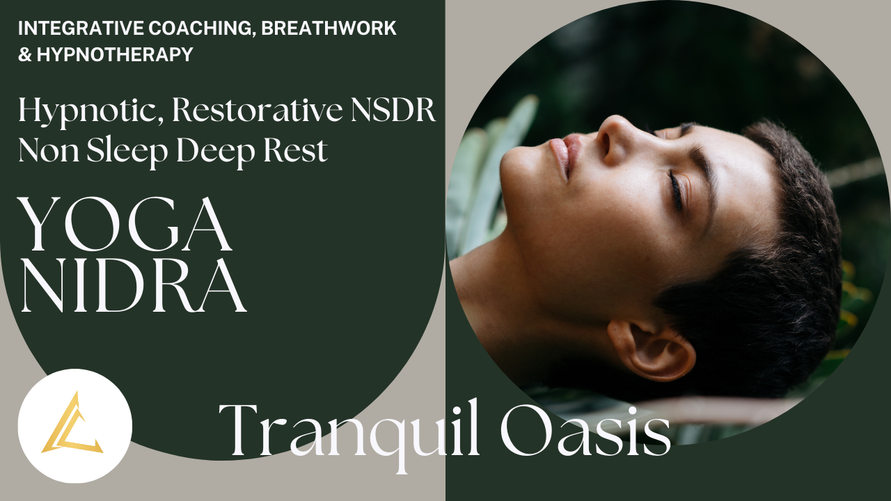 Yoga Nidra Tranquil Oasis.png