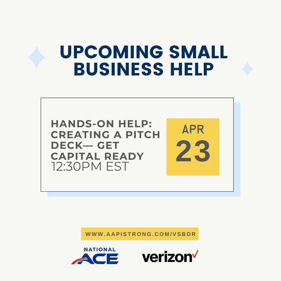 Upcoming events offered by Verizon's Small Business Digital Ready Program:

Attend the Hands-on Help Session: Creating a Pitch Deck on April 23 at 12:30pm EST. Receive expert, personalized help in an intimate workshop with a business coach. Sign up a