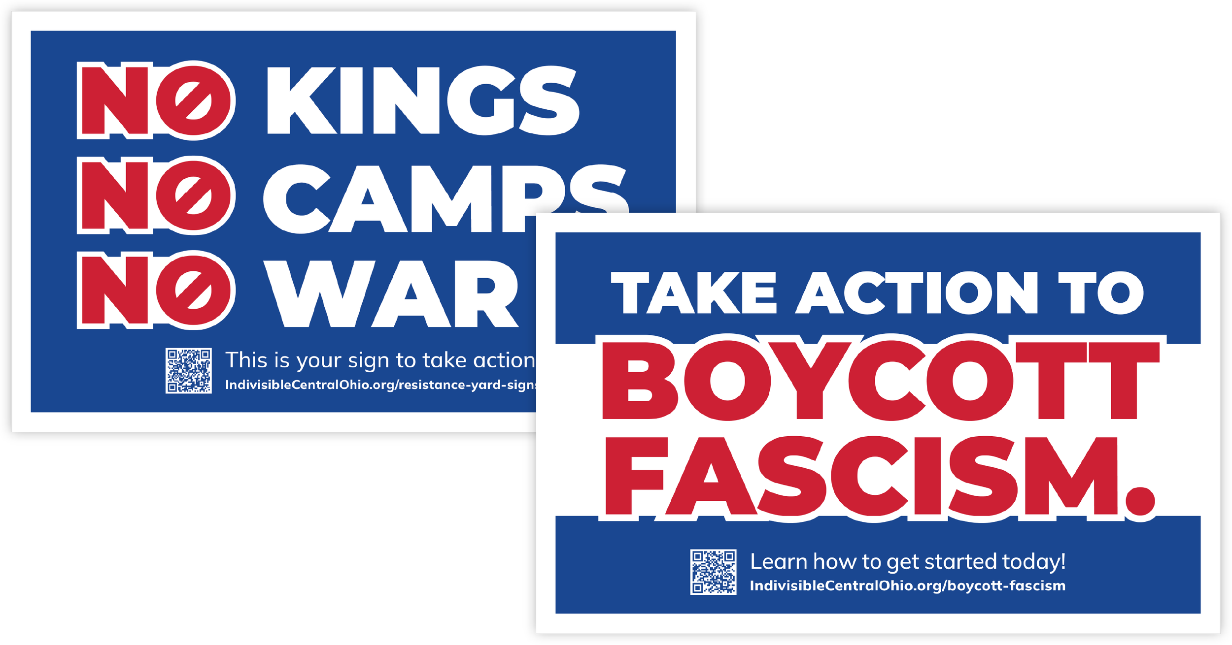 Sign samples - Side 1 reads "No kings. No camps. No wars." - Side 2 reads "Take action to boycott fascism."