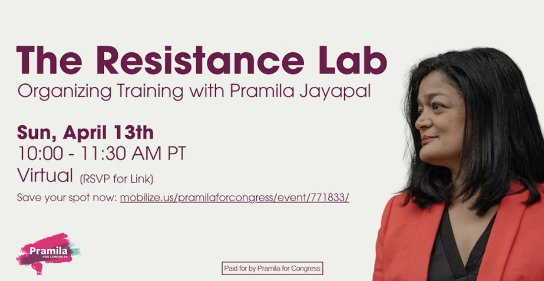 Pramila Jayapal's Resistance Lab: Virtual Organizing Training 101