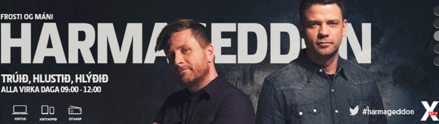 Harmageddon í morgun