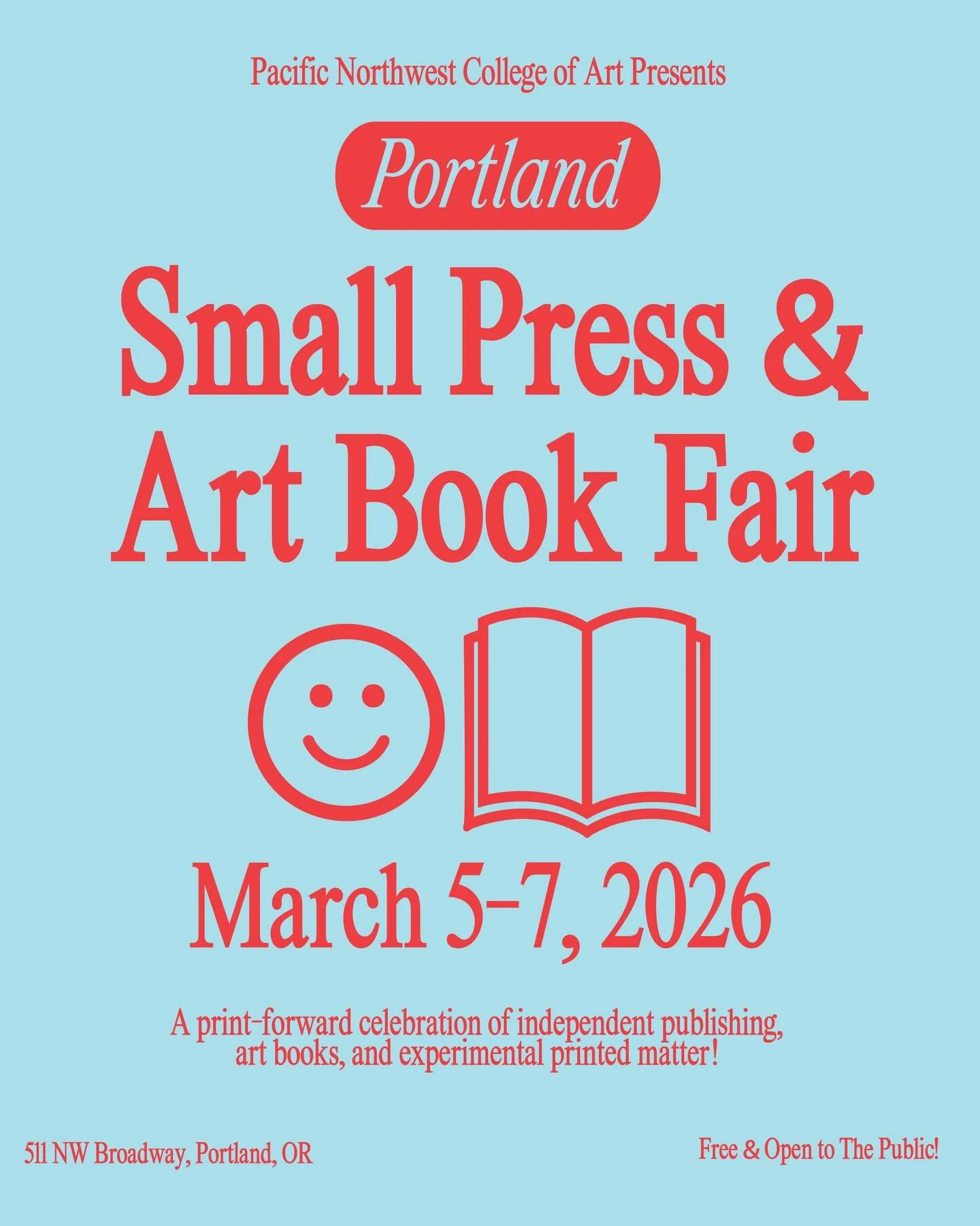 Come say hi to us at the Portland Small Press &amp; Art Book Fair! Happening March 5- 7 at Pacific Northwest College of Art (PNCA)! Come check out a print-forward celebration of independent publishing- featuring risograph books, zines, small-edition 
