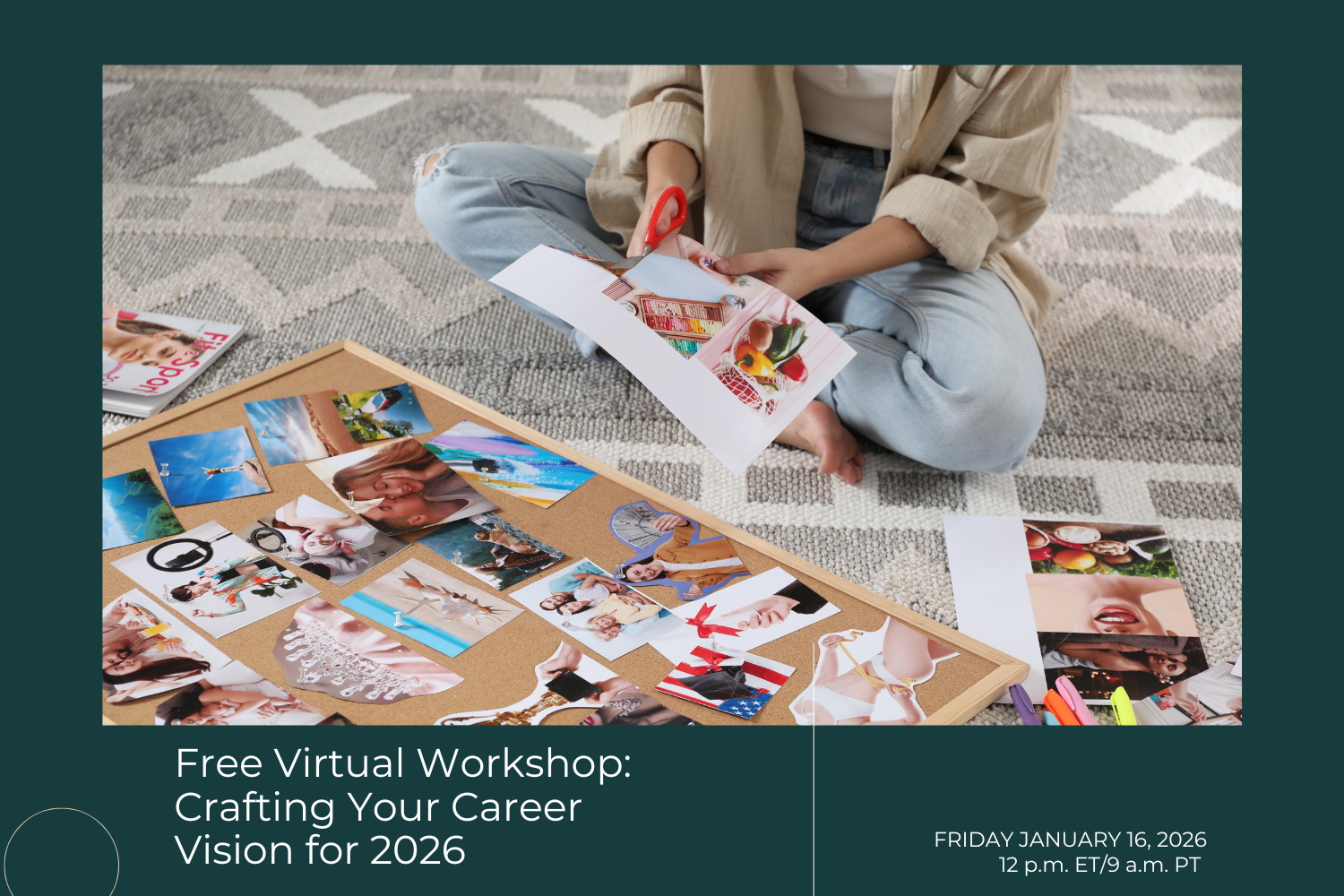Free Workshop: Crafting Your Career Vision