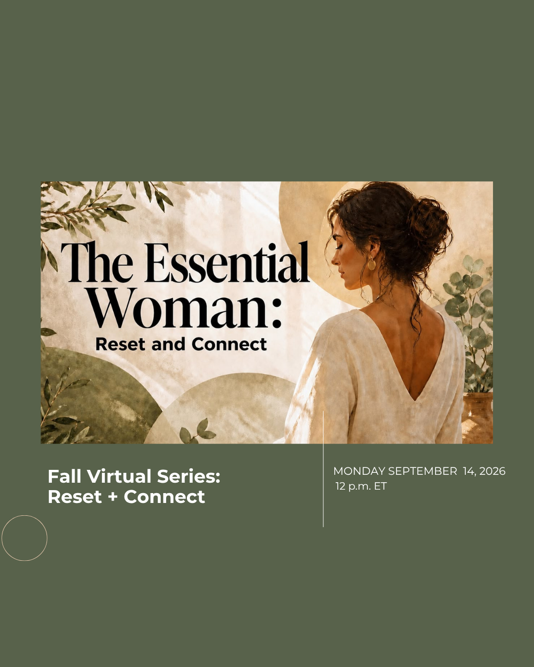 The Essential Woman Fall Series: Reset and Connect (Online)