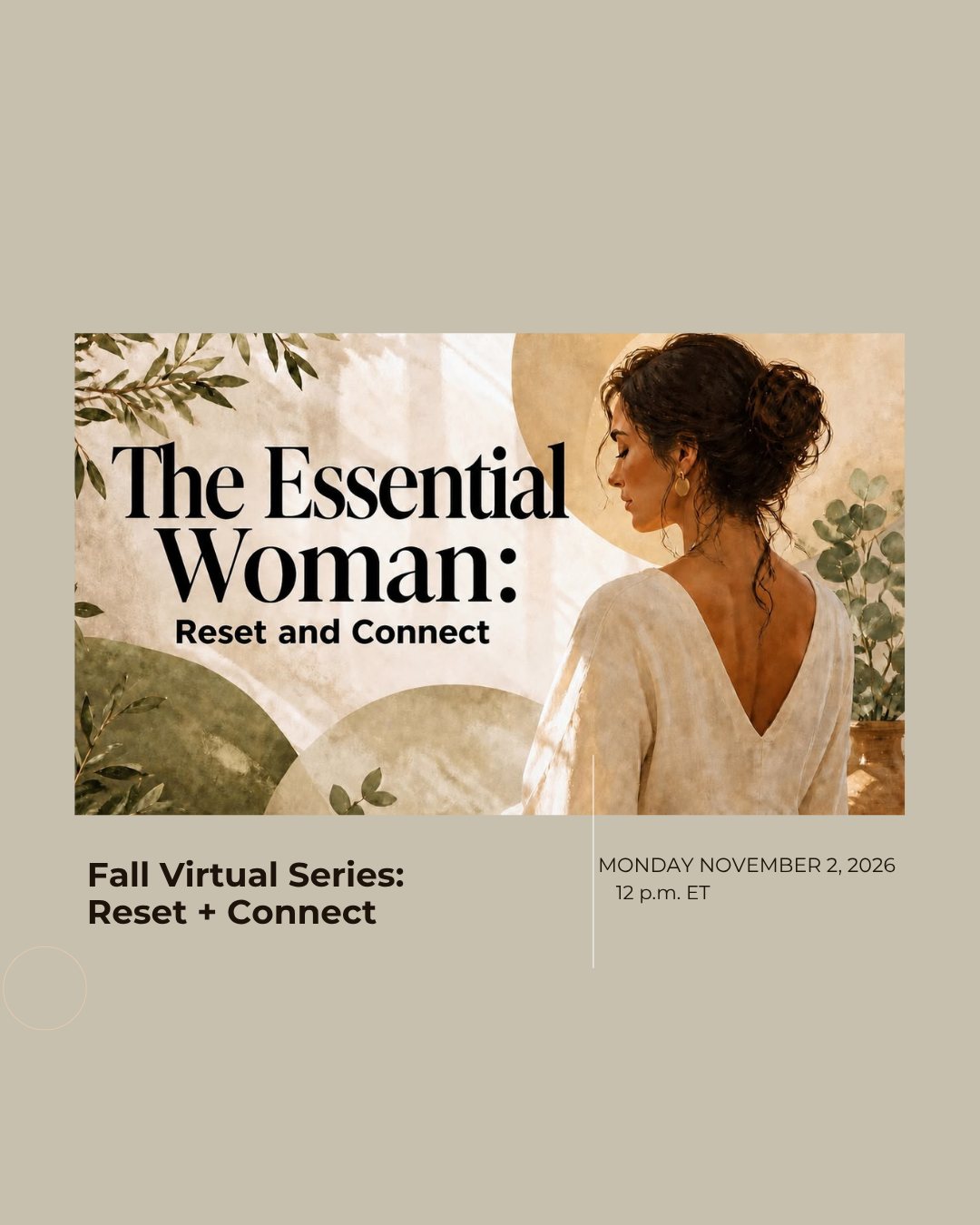 The Essential Woman Fall Series: Reset and Connect (Online) 