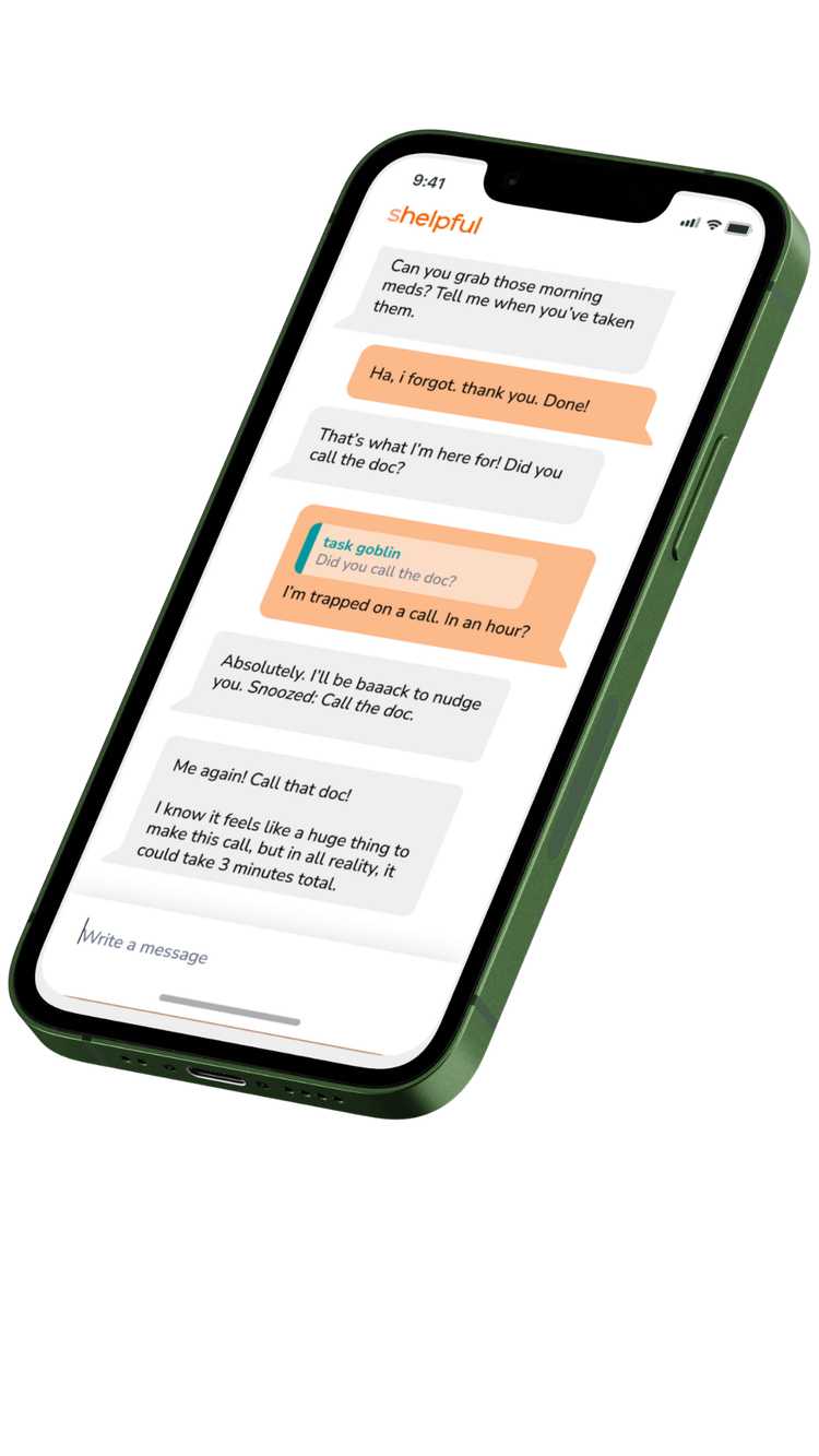 shelpful chat on a phone: 'nice move—getting those meds in is a strong start'