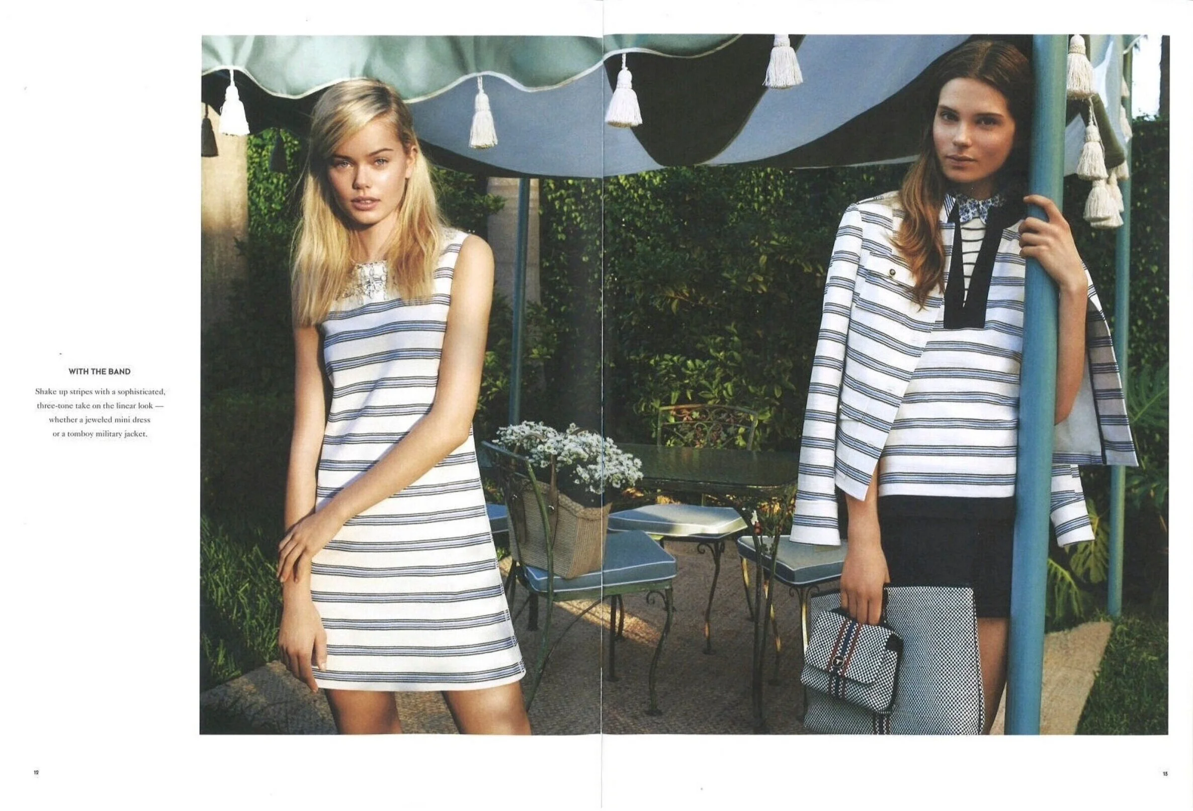 With the BandShake up stripes with a sophisticated, three-tone take on the linear look — whether a jeweled mini dress or a tomboy military jacket.&nbsp;