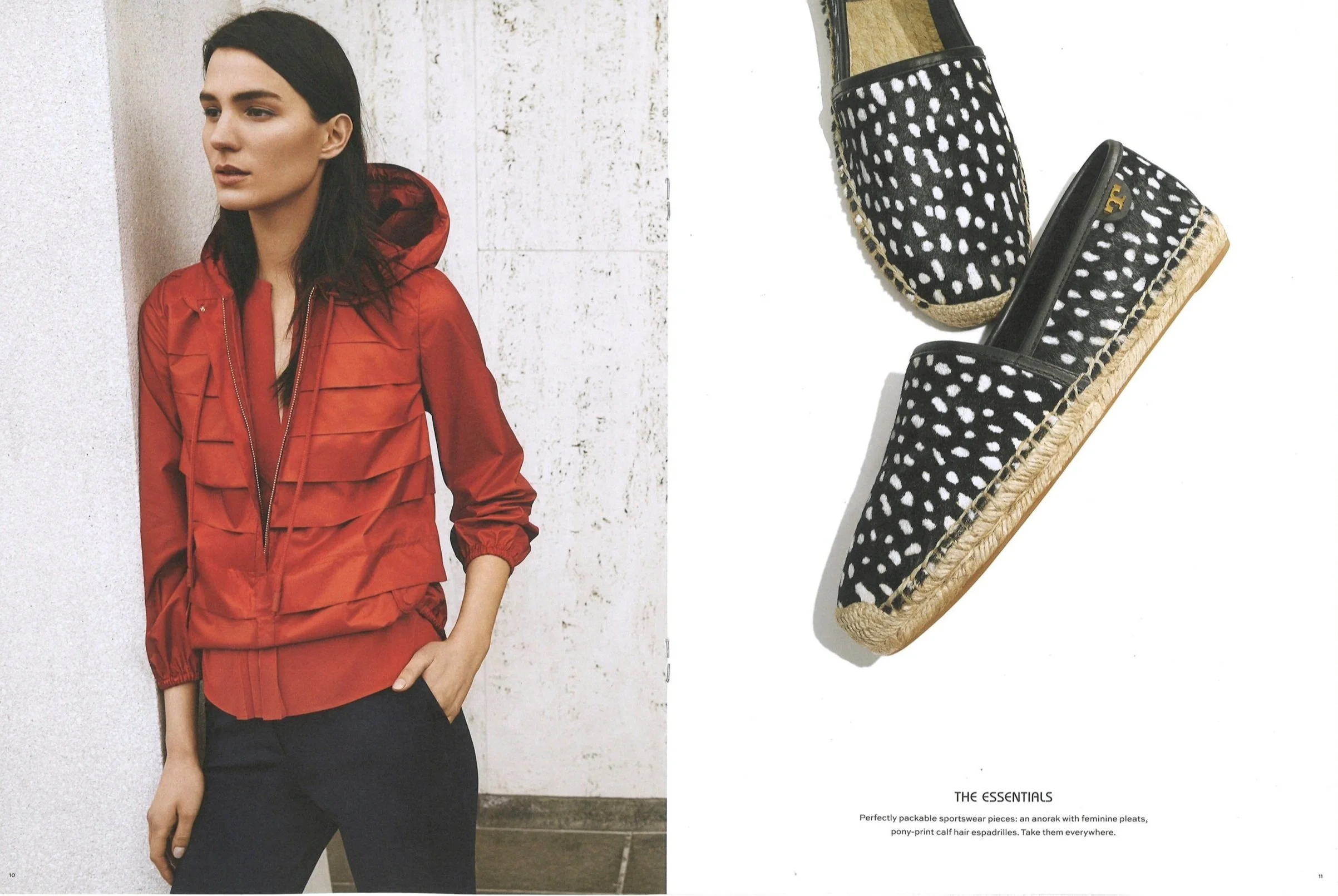 The EssentialsPerfectly packable sportswear pieces: an anorak with feminine pleats, pony-print calf hair espadrilles. Take them everywhere.