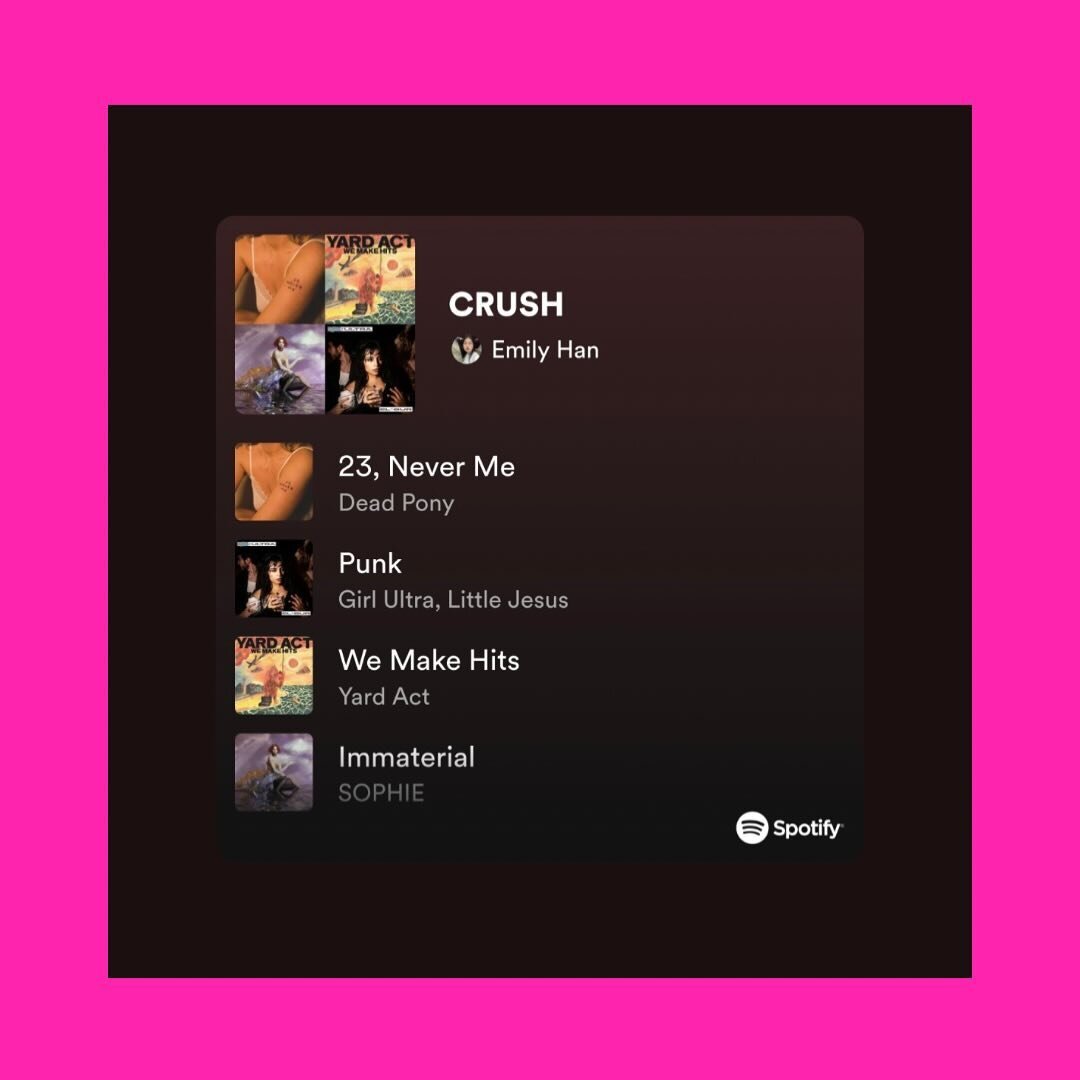 Need a good listen?

Shoot Production Coordinator Emily Han created Crush&rsquo;s very own playlist, featuring a mix of punk, indie, R&amp;B and more.

It&rsquo;s a vibe. 🎶

Go to page 39 of CRUSH for a link to the playlist!