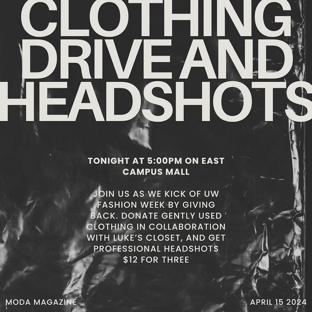 TONIGHT. 

Join us to kick off UWFW with a clothing drive and headshots. 

5pm East Campus Mall.