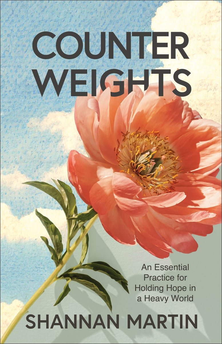 July: Counterweights by Shannan Martin