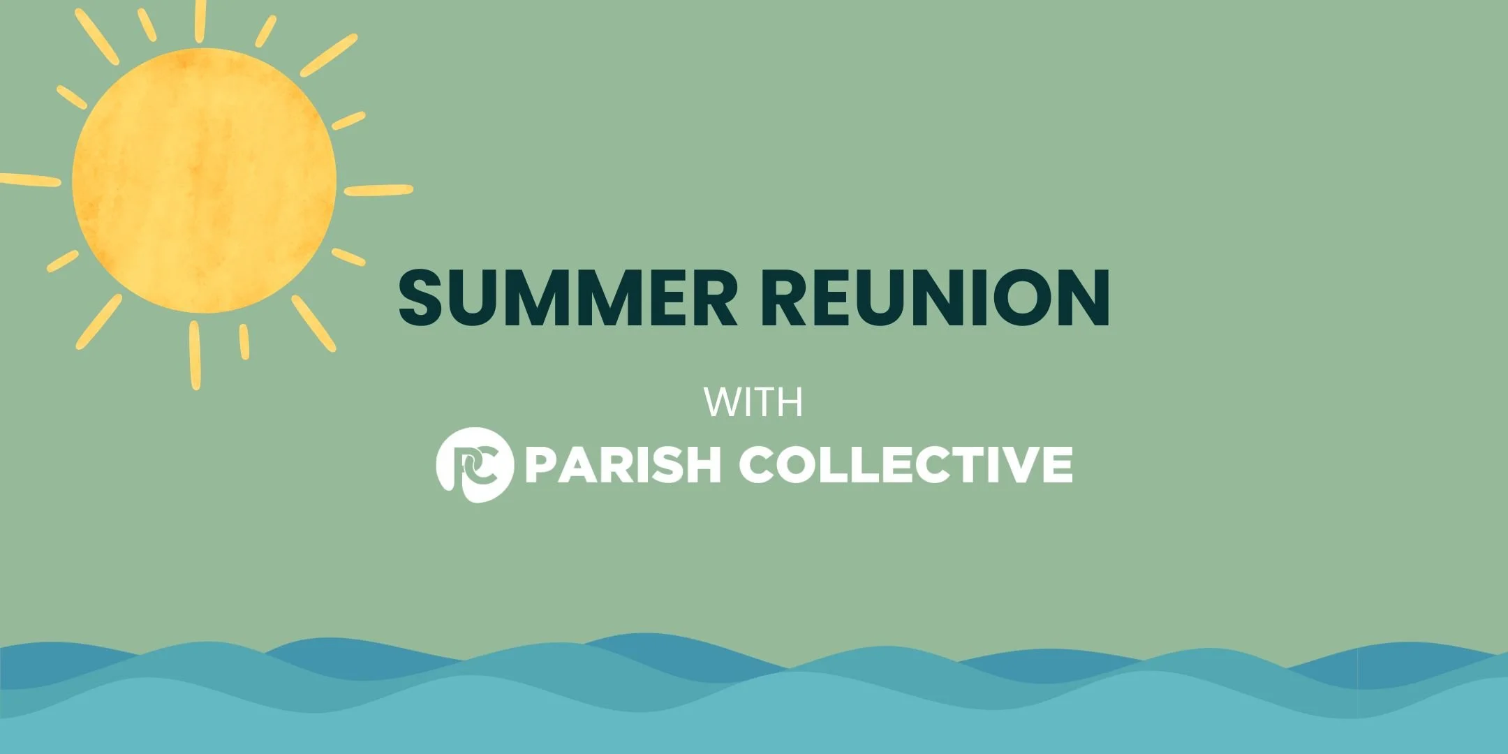 Summer Reunion - Seattle, WA