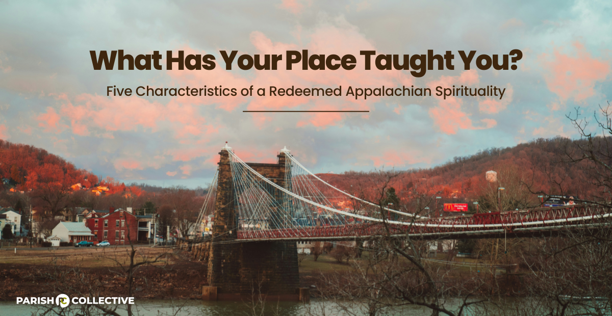 What Has Your Place Taught You?