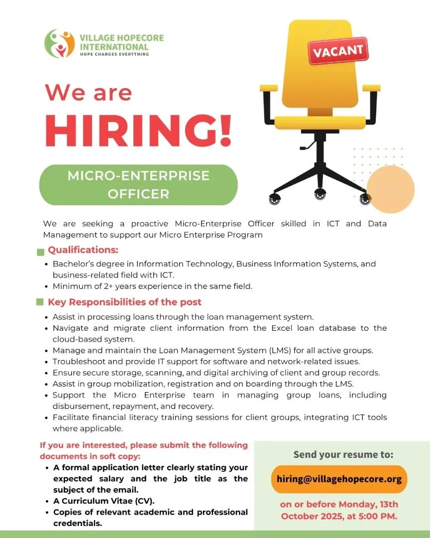✨We Are Hiring!

📌Position: Micro-Enterprise Officer 

📍Work Station: Village HopeCore Offices &ndash; Chogoria.

Are you passionate about empowering communities through technology and enterprise? Join Village HopeCore International as a Micro-Ente