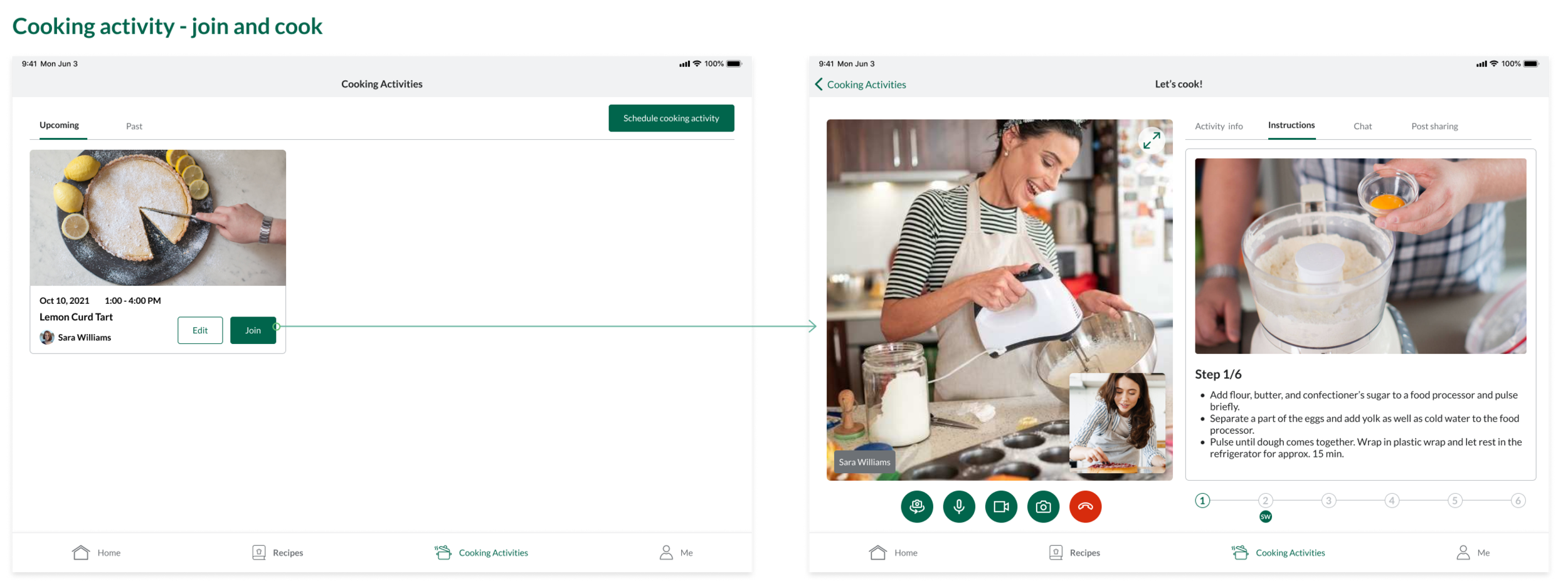 Users join cooking activities from the activity card on “Cooking Activity“ page. During the activity, they can video chat with family/friends and refer to the recipe on the same screen. Each step is on a separate instruction card, which can be switched by swiping or tapping on the step number. A name tag for each participant will be shown on the progress bar to help them learn about other people’s progress.