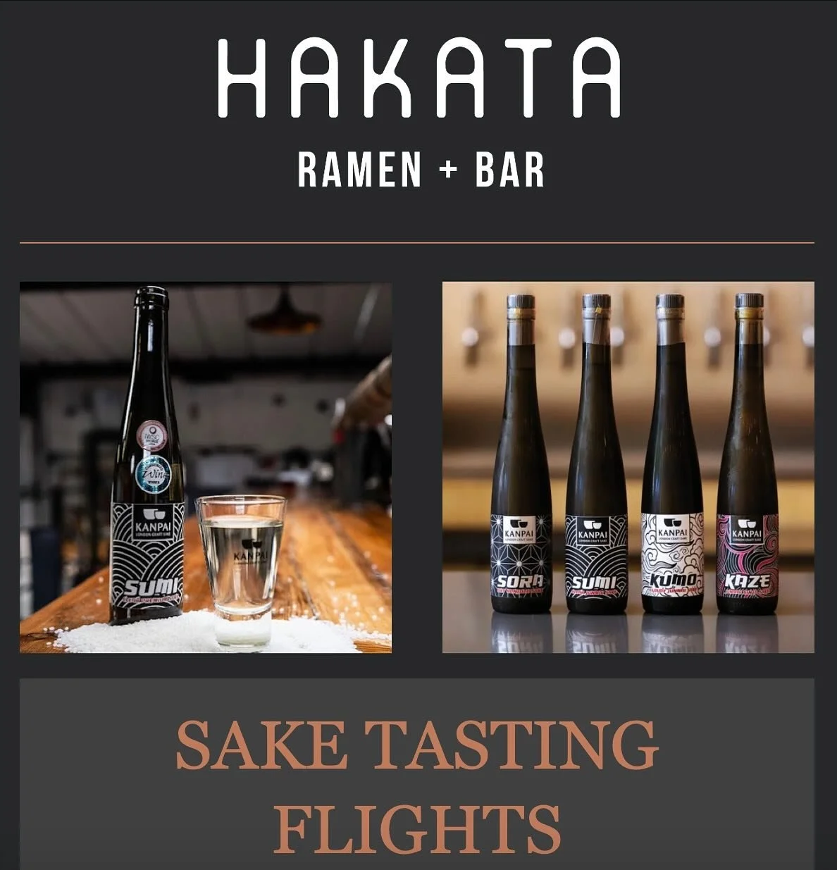 NOVEMBER + HAPPY HOUR + HAKATA = 

Sake Flights for only &pound;12.95!

5:00 - 7:00pm // Monday - Friday // throughout November.

Please visit our website (link in bio) or see our HAKATA Happy Hour menu card in store for details.

.
.
.
.
#happyhour 