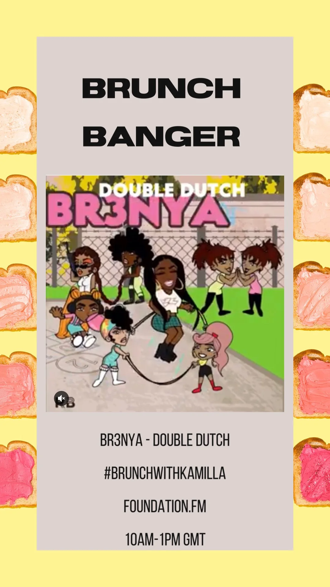 Brunch Banger: BR3nya - Double Dutch