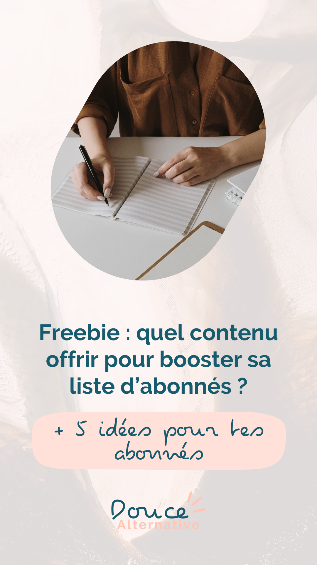 Freebie : quel contenu offrir pour booster sa liste d’abonnés ?