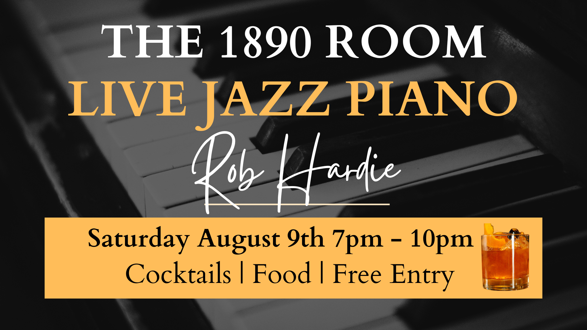 LIVE JAZZ PIANO WITH ROB HARDIE