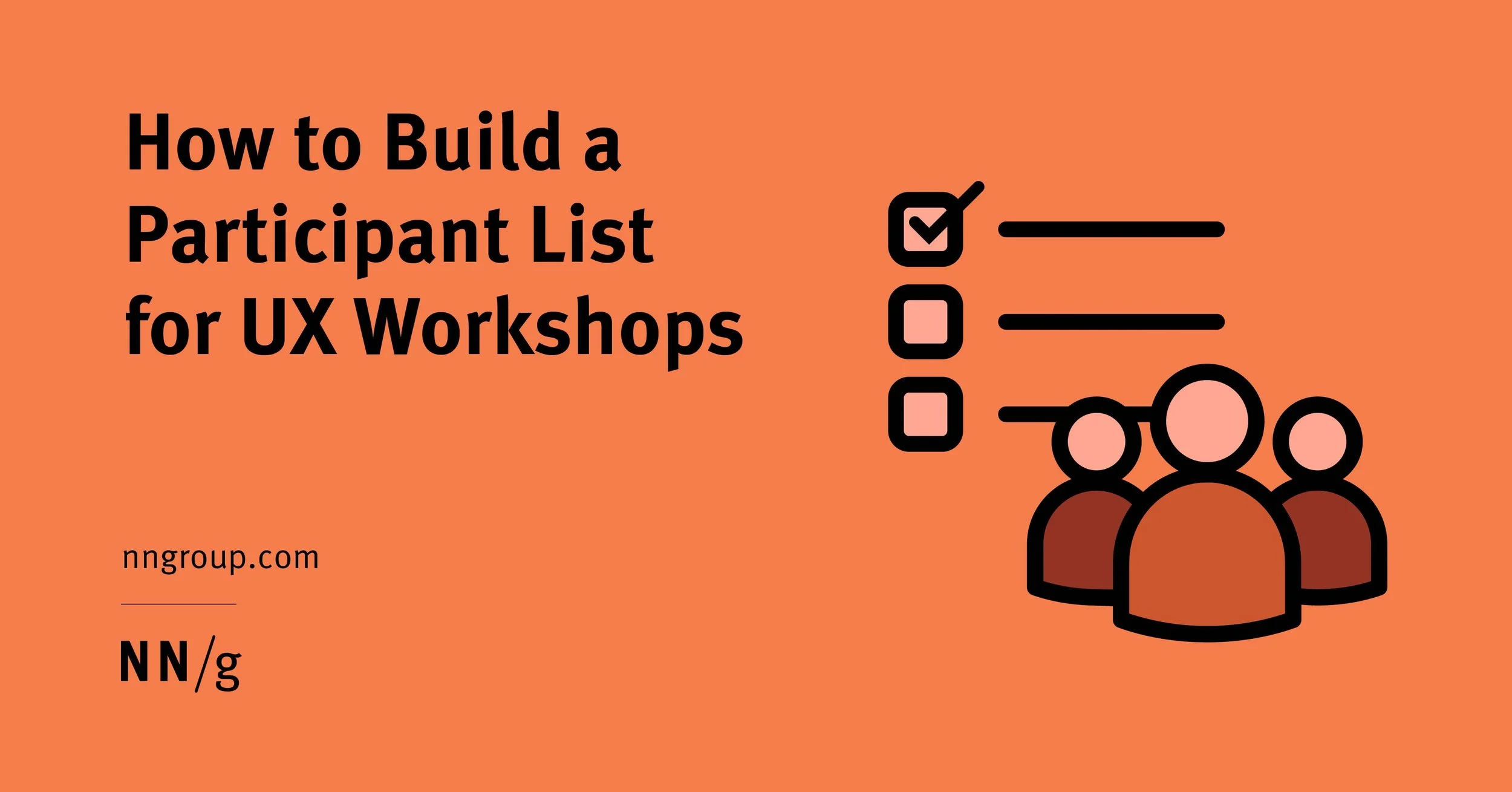 How to Build a Participant List for UX Workshops