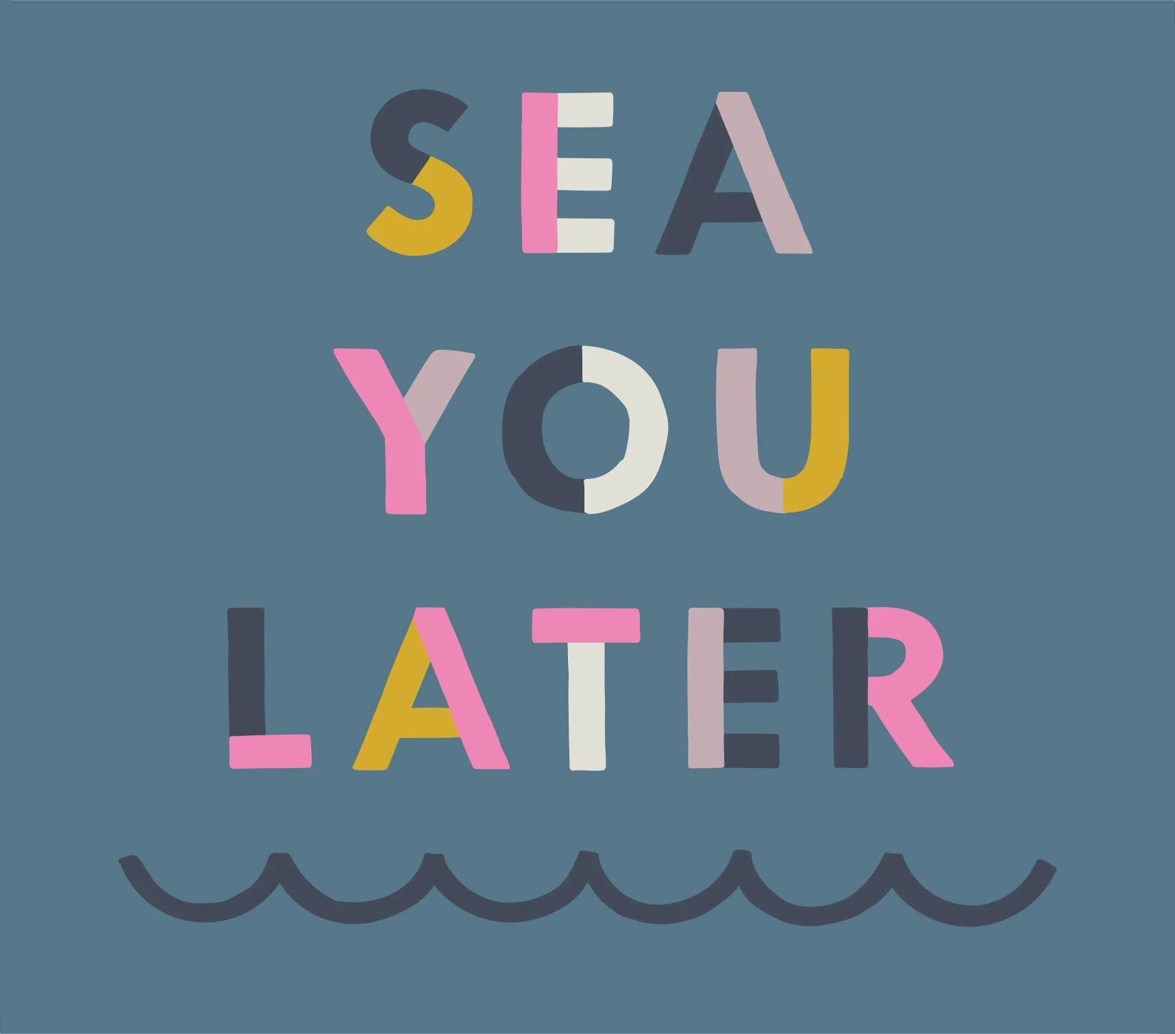 SeaYOuLAter_Type.jpg