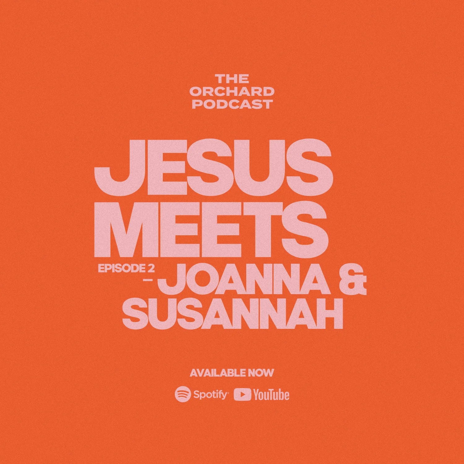 Jesus Meets  – Joanna & Susannah