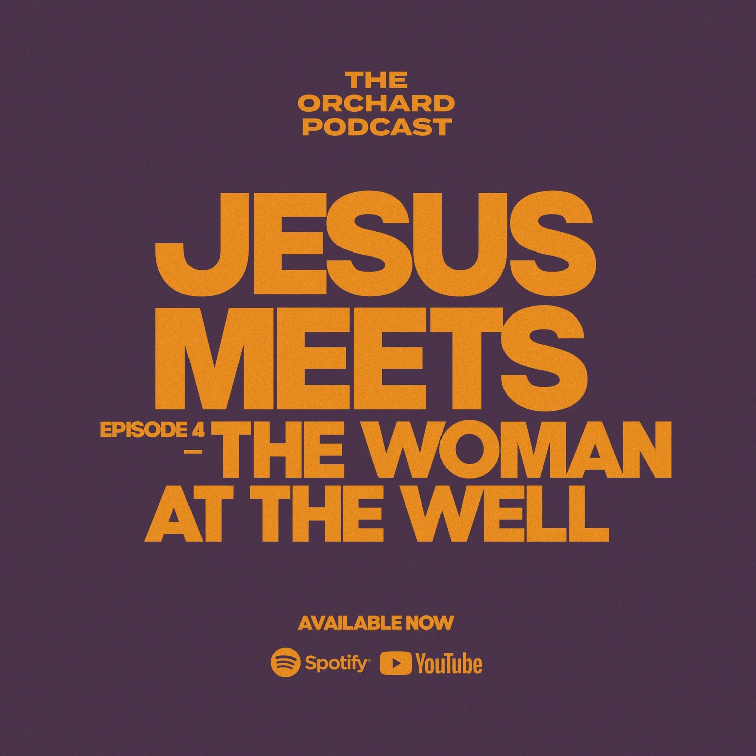 Jesus Meets — The Woman At The Well