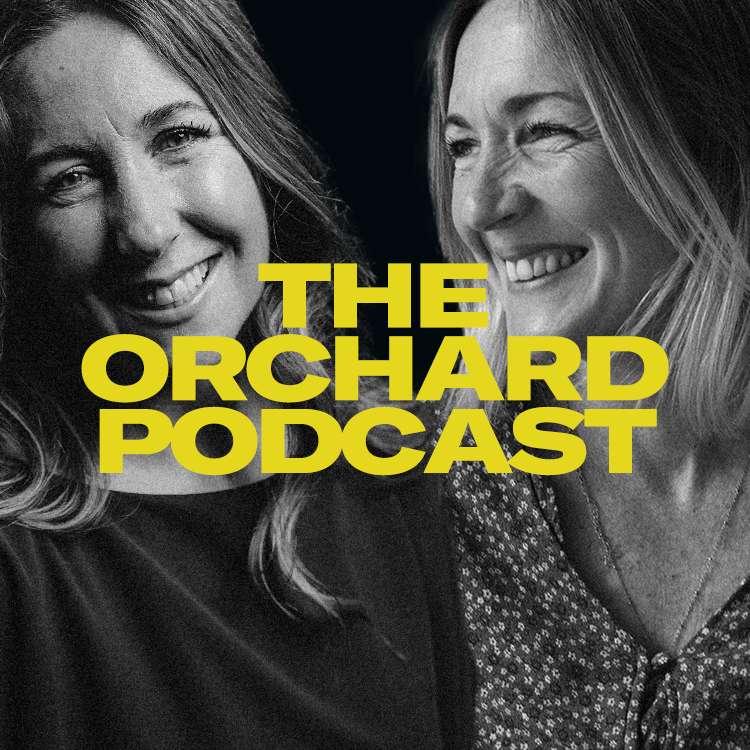 The Orchard Podcast - Series 6 Episode 6