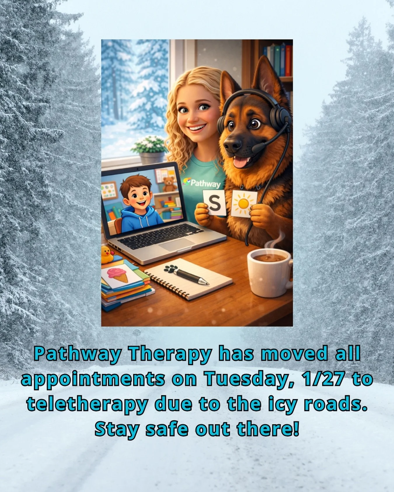 When the roads aren&rsquo;t great, we&rsquo;re lucky to have teletherapy as an option! Sig and I love seeing our patients on the computer (and I love not braving the icy roads). Stay safe out there and we hope to be back to in-person sessions soon!