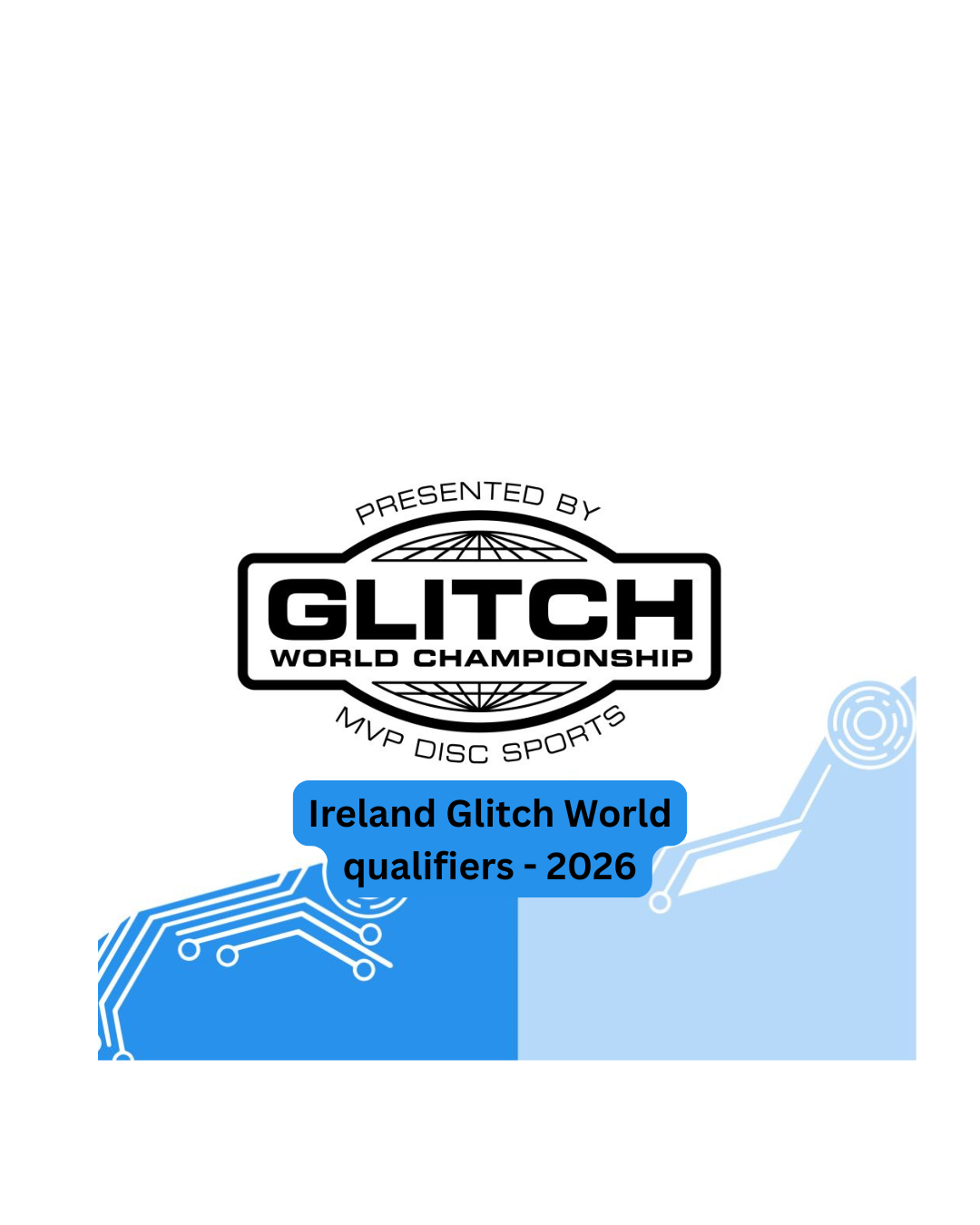 Ireland Glitch Open World Qualifiers - 2026