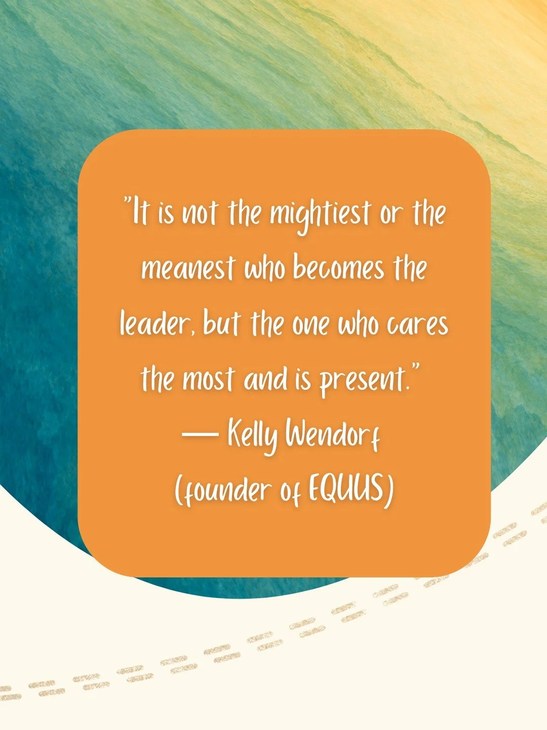 &ldquo;It is not the mightiest or the meanest who becomes the leader, but the one who cares the most and is present.&rdquo; &mdash; Kelly Wendorf (founder of EQUUS)

#Leadership #LeadershipDevelopment #LeadershipMatters #LeadershipGoals #LeadershipMi