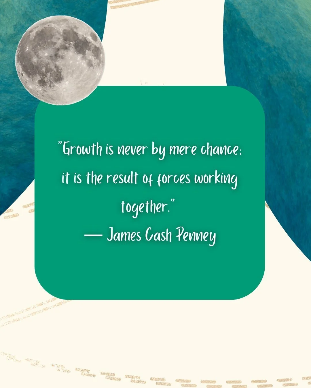 &ldquo;Growth is never by mere chance; it is the result of forces working together.&rdquo; &mdash; James Cash Penney"

#GrowthMindset #PersonalGrowth #MindsetMatters #SelfGrowth
