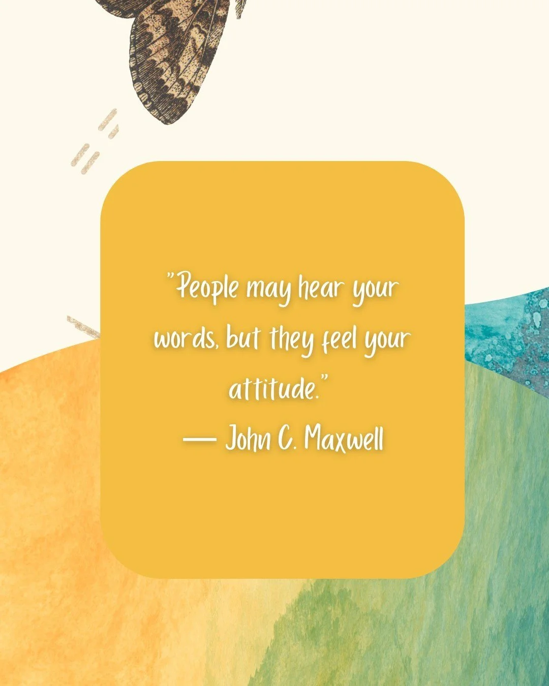 &ldquo;People may hear your words, but they feel your attitude.&rdquo; &mdash; John C. Maxwell

#growthquotes #attitudequotes #quotestoliveby