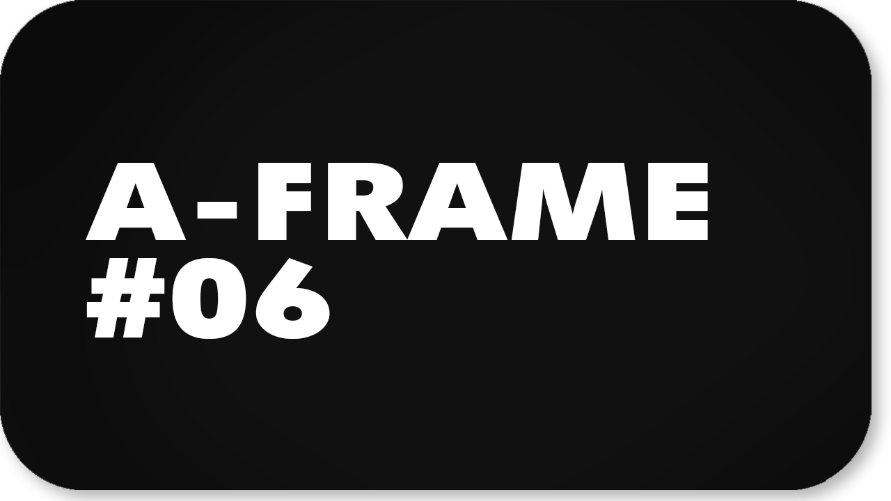 A-Frame #06 - A-Frame 24" x 36"